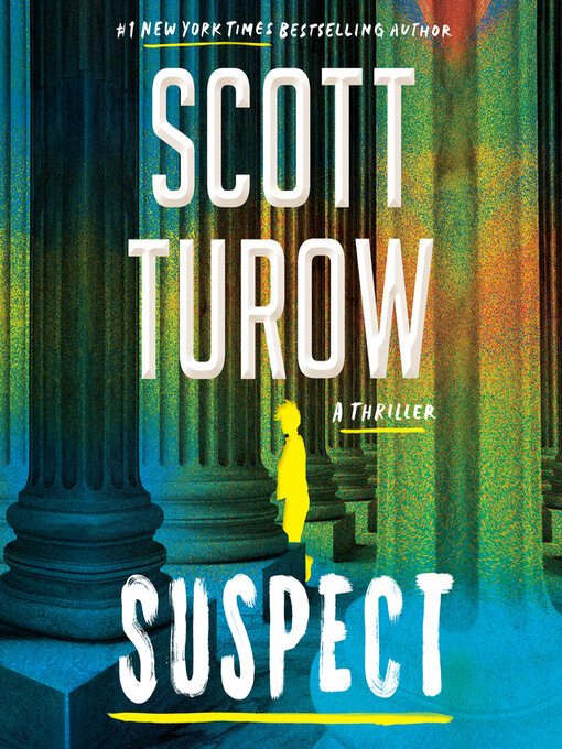 Title details for Suspect by Scott Turow - Wait list